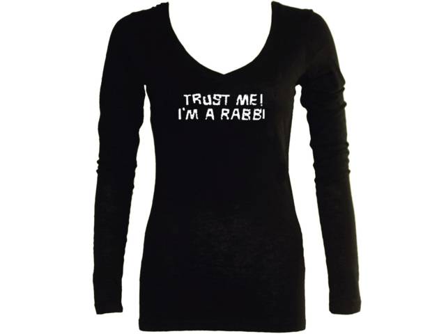 Trust me I am Rabbi funny Jewish women black sleeved  t-shirt